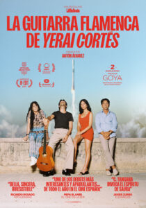 Cartel del documental "La Guitarra Flamenca de Yerai Cortés", con Yerai Cortés y otros personajes posando con una guitarra delante de un cohete despegando. Incluye el título, el nombre del director (Antón Álvarez), reconocimientos a premios como los Goya y festivales como In-Edit y Seminci, y citas positivas de la crítica.